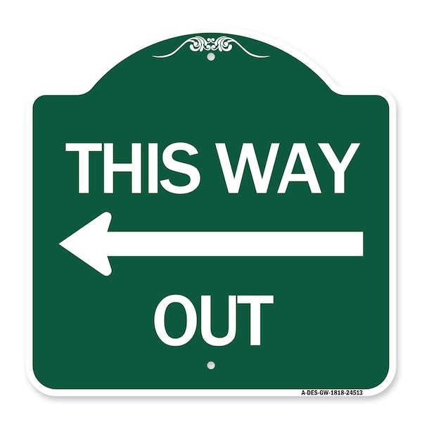 Signmission Designer Series This Way Out Left Arrow, Green & White Aluminum Sign, 18" x 18", GW-1818-24513 A-DES-GW-1818-24513 - main